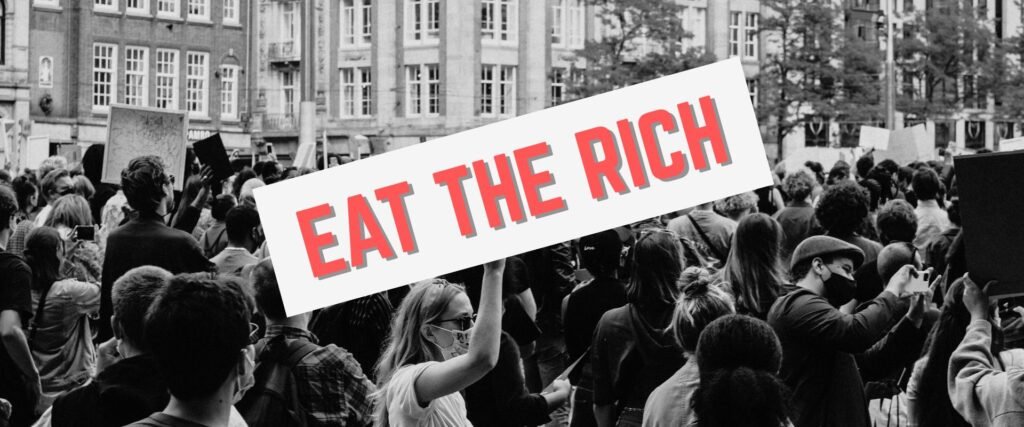 Eat The rich Protest banner for landing page